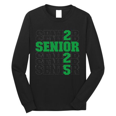 Back To School Officially A Senior Green Senior 2025 Long Sleeve Shirt