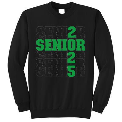 Back To School Officially A Senior Green Senior 2025 Sweatshirt