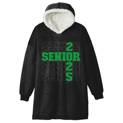 Back To School Officially A Senior Green Senior 2025 Hooded Wearable Blanket