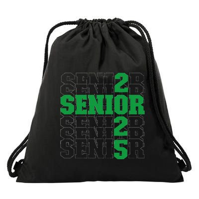 Back To School Officially A Senior Green Senior 2025 Drawstring Bag