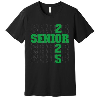 Back To School Officially A Senior Green Senior 2025 Premium T-Shirt