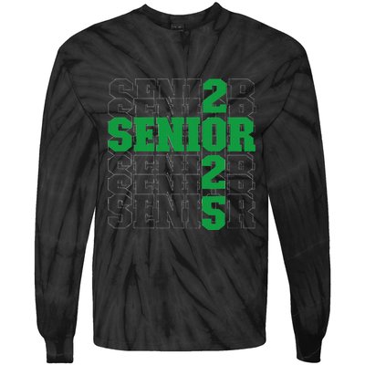 Back To School Officially A Senior Green Senior 2025 Tie-Dye Long Sleeve Shirt