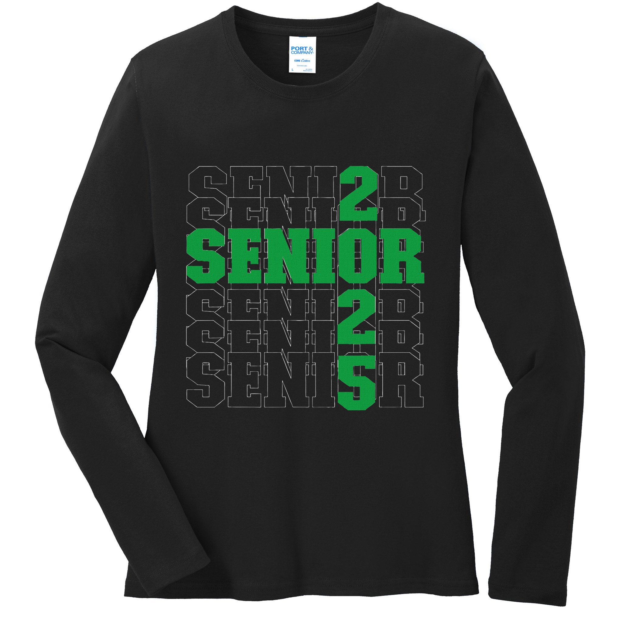 Back To School Officially A Senior Green Senior 2025 Ladies Long Sleeve Shirt