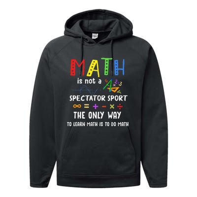 Back To School Math Is Not A Spectator Sport Math Teacher Performance Fleece Hoodie