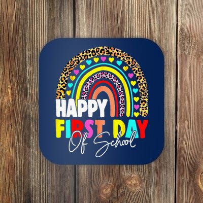 Back To School Funny Happy First Day Of School For Teachers Coaster