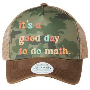 Back To School Its A Good Day To Do Math Teachers Legacy Tie Dye Trucker Hat