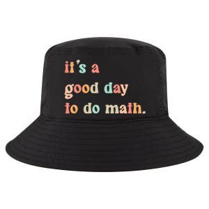 Back To School Its A Good Day To Do Math Teachers Cool Comfort Performance Bucket Hat