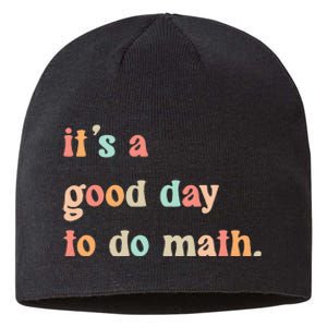 Back To School Its A Good Day To Do Math Teachers Sustainable Beanie