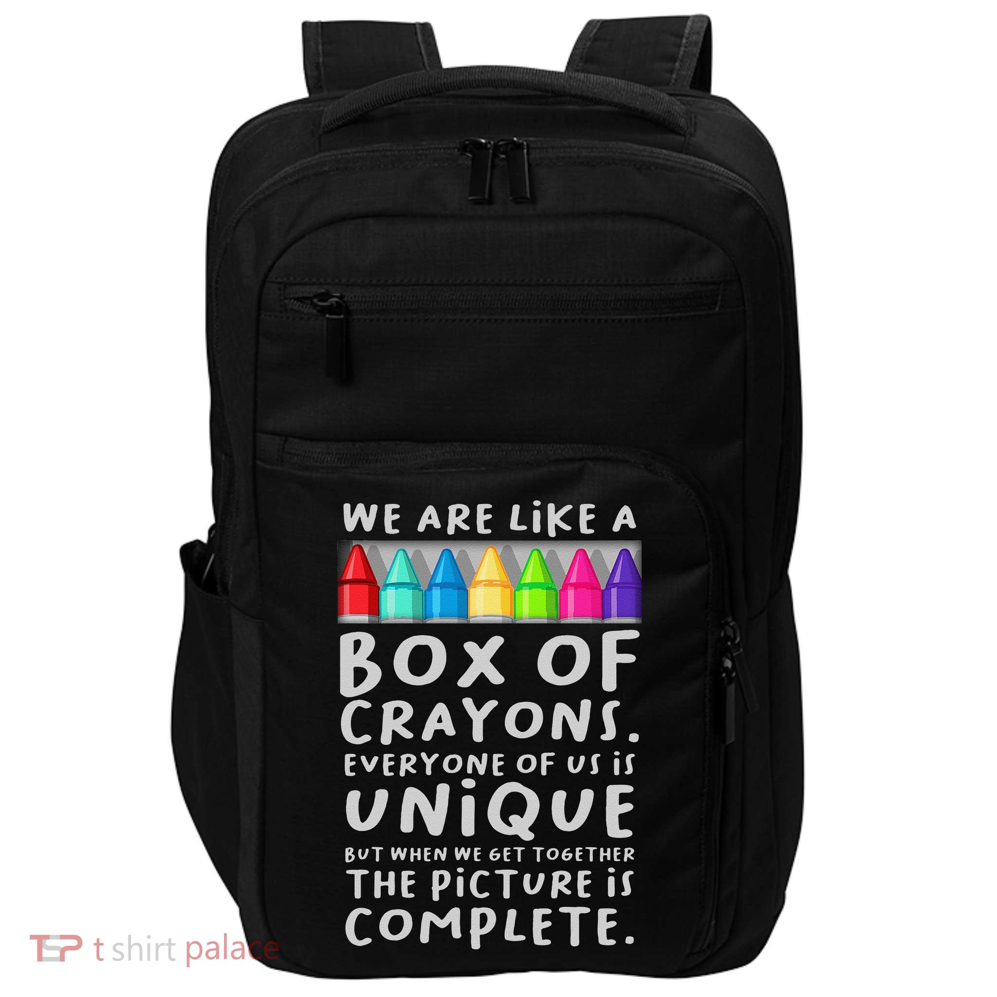 Back To School Teacher We Are Like A Box Of Crayons Impact Tech Backpack