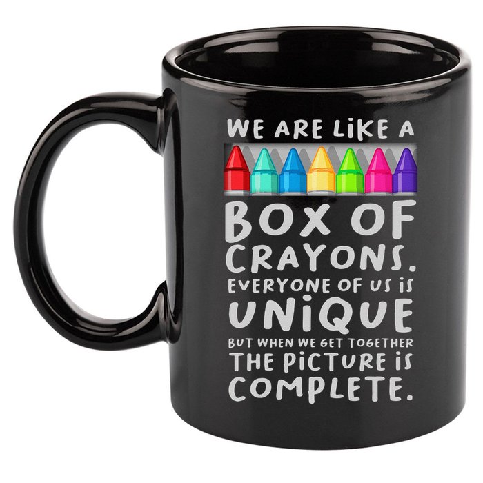 Back To School Teacher We Are Like A Box Of Crayons 11oz C Handle Ceramic Mug