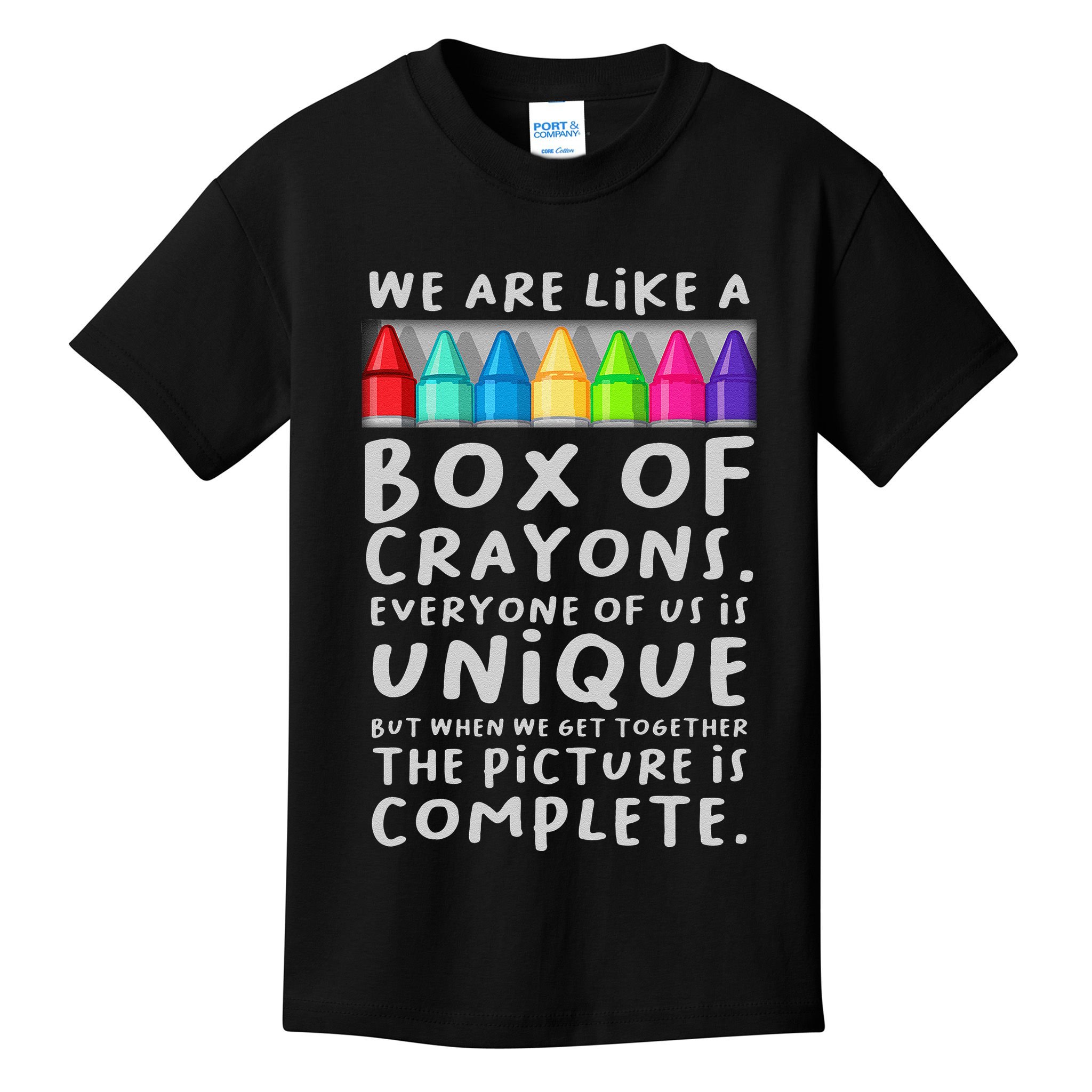 Back To School Teacher We Are Like A Box Of Crayons Kids T-Shirt