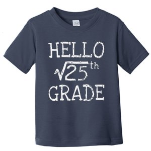 Back To School 5th Grade Square Root Of 25 Math Teacher Toddler T-Shirt