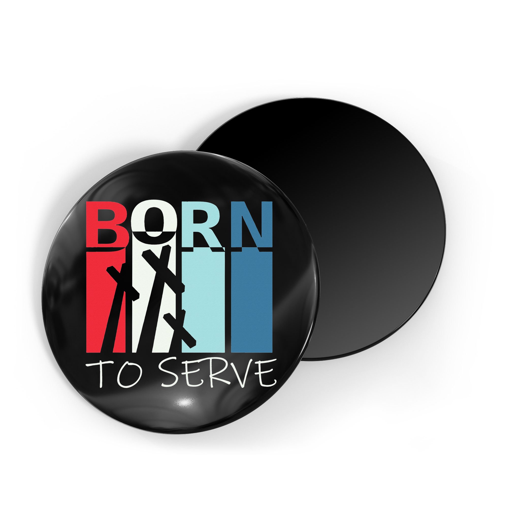 Born To Serve & Jesus Cross & Walk by Faith Christian Magnet