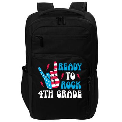 Back To School And Ready To Rock 4Th Grade Gift Impact Tech Backpack