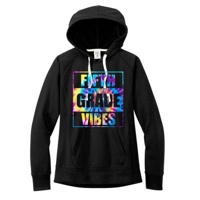 Back To School 5th Grade Vibes First Day Of School Teachers Women's Fleece Hoodie