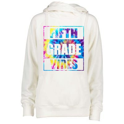 Back To School 5th Grade Vibes First Day Of School Teachers Womens Funnel Neck Pullover Hood