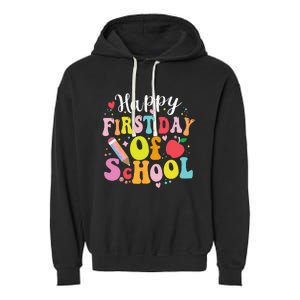 Back To School Teacher Student Happy First Day Of School Garment-Dyed Fleece Hoodie