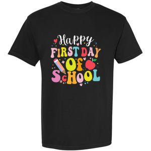 Back To School Teacher Student Happy First Day Of School Garment-Dyed Heavyweight T-Shirt