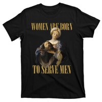 Born To Serve Man Christian Boss Girl Motivational Funny T-Shirt