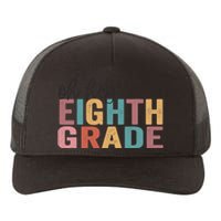 Back To School Students Teacher Oh Hey 8th Eighth Grade Yupoong Adult 5-Panel Trucker Hat