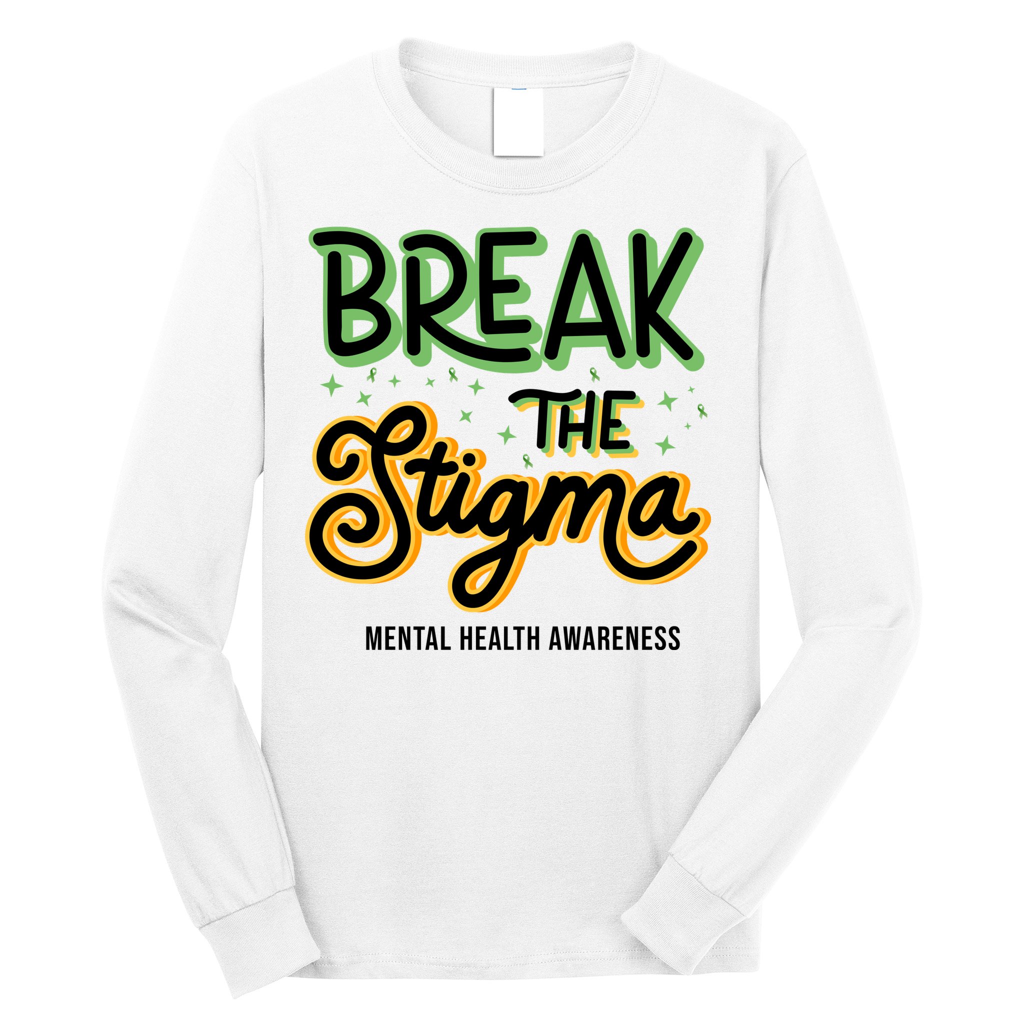 Break The Stigma Mental Health Awareness Long Sleeve Shirt