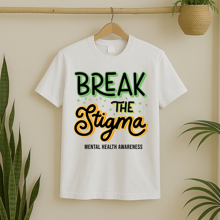 Break The Stigma Mental Health Awareness T-Shirt