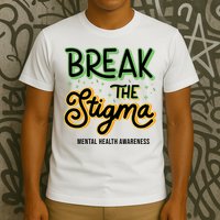 Break The Stigma Mental Health Awareness T-Shirt