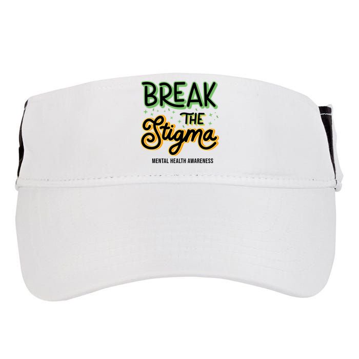 Break The Stigma Mental Health Awareness Adult Drive Performance Visor