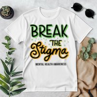 Break The Stigma Mental Health Awareness Premium T-Shirt