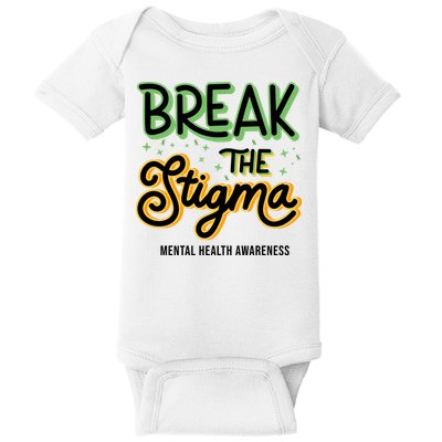 Break The Stigma Mental Health Awareness Baby Bodysuit
