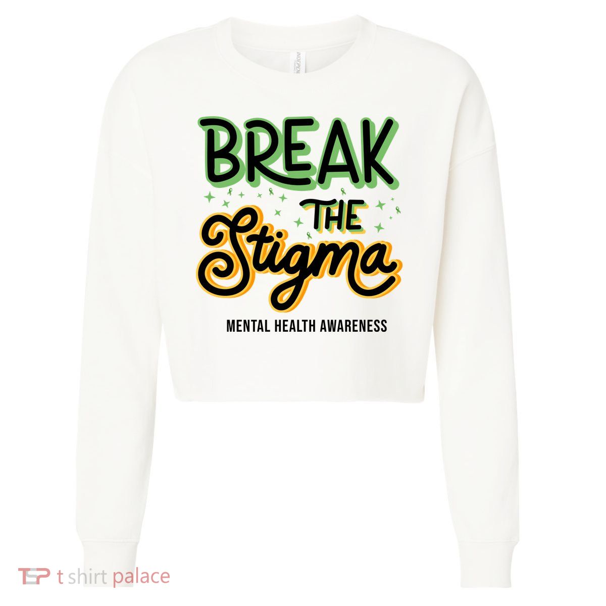 Break The Stigma Mental Health Awareness Cropped Pullover Crew