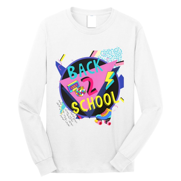 Back To School 90s Teacher Back 2 School 1st Day Of School Long Sleeve Shirt