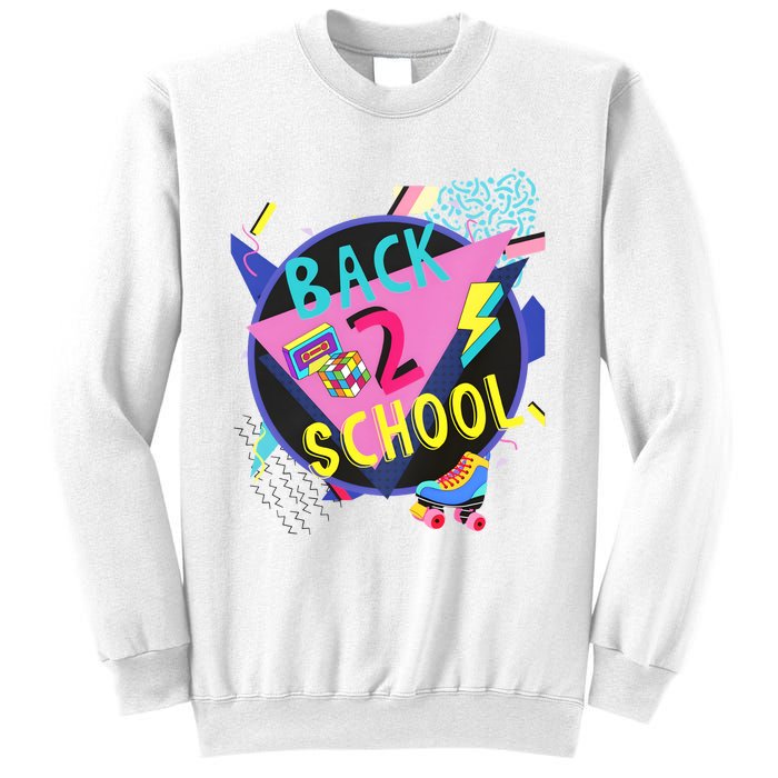 Back To School 90s Teacher Back 2 School 1st Day Of School Sweatshirt