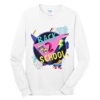 Back To School 90s Teacher Back 2 School 1st Day Of School Tall Long Sleeve T-Shirt