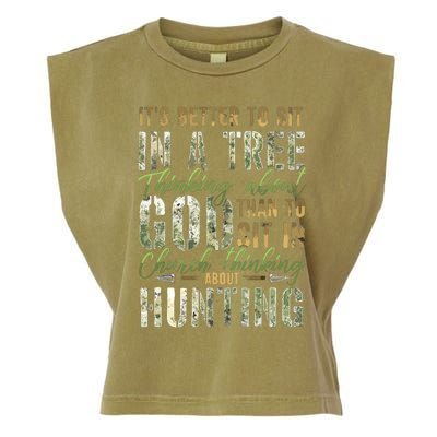 Better To Sit In A Tree Thinking About God Hunting Garment-Dyed Women's Muscle Tee