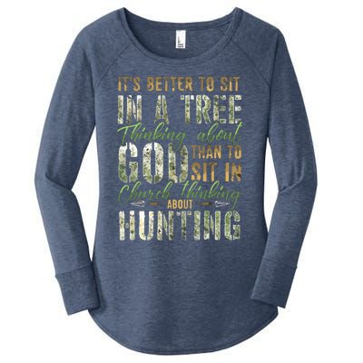 Better To Sit In A Tree Thinking About God Hunting Women's Perfect Tri Tunic Long Sleeve Shirt