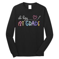 Back To School Oh Hey 1st Grade Teachers Women Student Long Sleeve Shirt