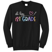 Back To School Oh Hey 1st Grade Teachers Women Student Sweatshirt