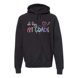 Back To School Oh Hey 1st Grade Teachers Women Student Premium Hoodie