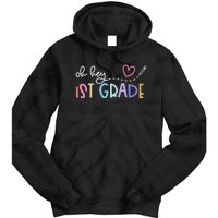 Back To School Oh Hey 1st Grade Teachers Women Student Tie Dye Hoodie