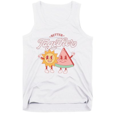 Better Together Sun And Watermelon Funny Summer Vacation Tank Top