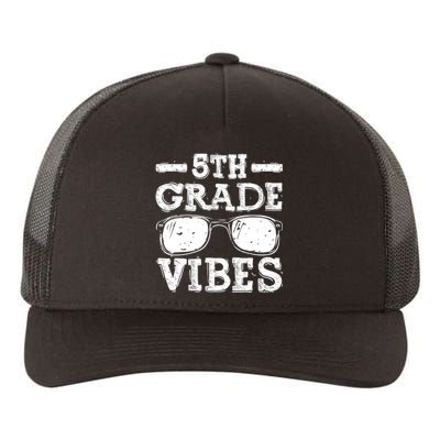 Back To School 5th Grade Vibes, First Day Teacher Yupoong Adult 5-Panel Trucker Hat