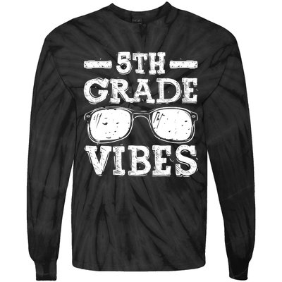 Back To School 5th Grade Vibes, First Day Teacher Tie-Dye Long Sleeve Shirt