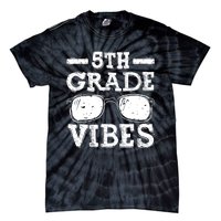 Back To School 5th Grade Vibes, First Day Teacher Tie-Dye T-Shirt