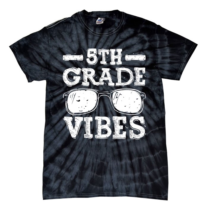 Back To School 5th Grade Vibes, First Day Teacher Tie-Dye T-Shirt