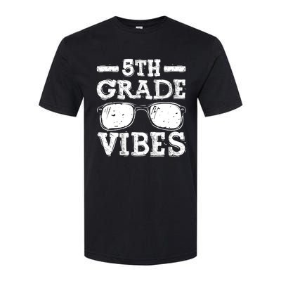 Back To School 5th Grade Vibes, First Day Teacher Softstyle CVC T-Shirt