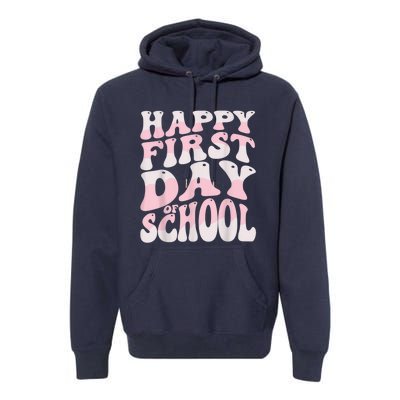 Back To School Happy First Day Of School Teacher Student Premium Hoodie