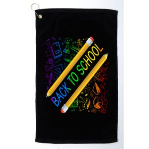 Back To School Happy First Day Of School Teachers Gift Platinum Collection Golf Towel