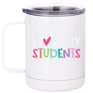 Back To School I Love My Students Teachers Women 12 oz Stainless Steel Tumbler Cup