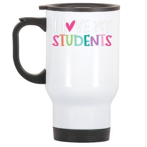 Back To School I Love My Students Teachers Women Stainless Steel Travel Mug